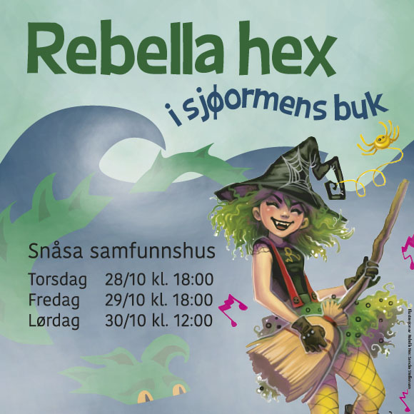 Bilde av plakat billettsalg Rebella Hex Snåsa Kulturskole