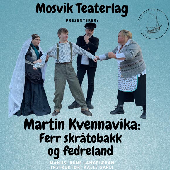 Billettsalg på nett til Martin i Kvennavika med Mosvik Teaterlag