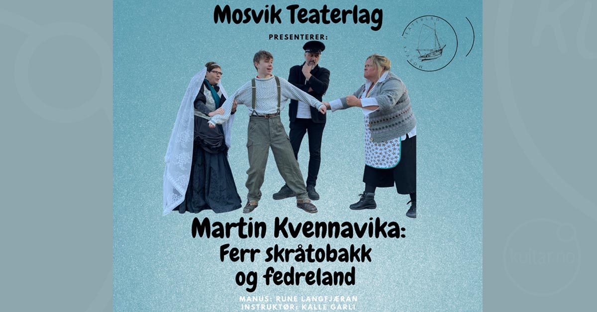 Billettsalg på nett til Martin i Kvennavika med Mosvik Teaterlag