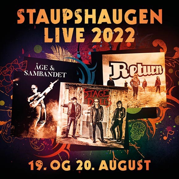 Billettsalg på nett til Staupshaugen Live på Levanger med Return, Stagedolls og Åge