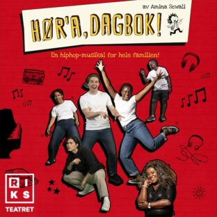 Billettsalg på nett til Riksteatret i Verdal Hør'a dagbok en hiphop-musikal