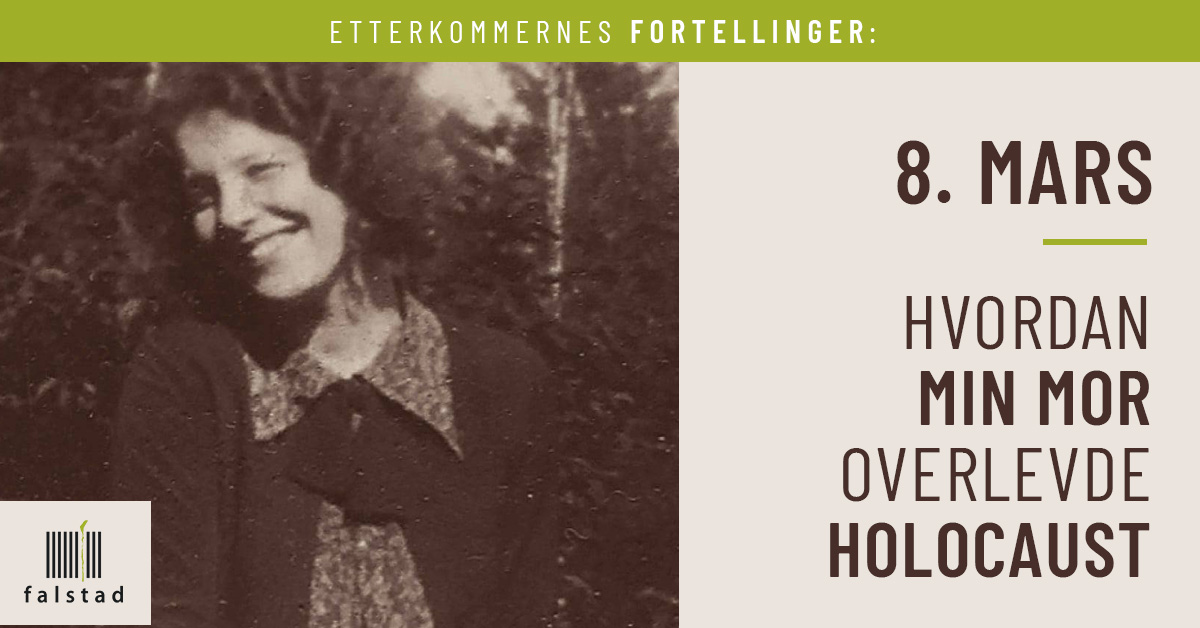 Billettsalg på nett til hvordan min mor overlevde Holocaust. Det skjer i Levanger.