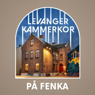 Billettsalg på nett til Levanger Kammerkor på Fenka. Det skjer på Levanger