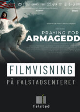 Billettsalg på nett til filmvisning av Praying for armageddon på Falstadsenteret. Det skjer i Levanger.