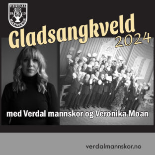 Billettsalg på nett til Verdal Mannskor og Veronika Moan. Det skjer i Verdal.