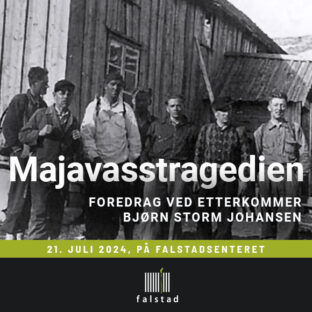 Billettsalg på nett til foredrag Majavasstragedien på Falstadsenteret. Det skjer på Levanger.