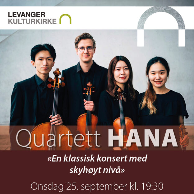 Billettsalg på nett med Kamfest med Quartett HANA - Levanger kulturkirke. Det skjer på Levanger