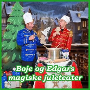 Billettsalg på nett til Boje og Edgars Magiske Juleteater. Det skjer på Levanger