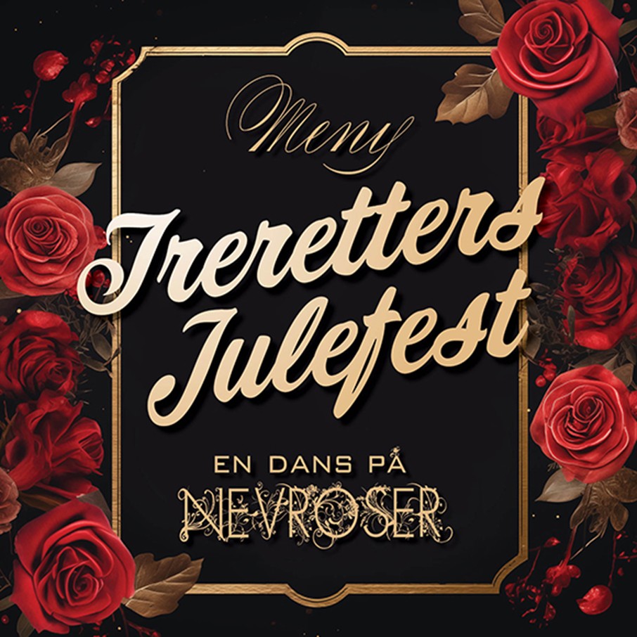Billettsalg på nett fra Kultar til treretters julefest med en dans på nevroser på dona giesela. Det skjer på Verdal