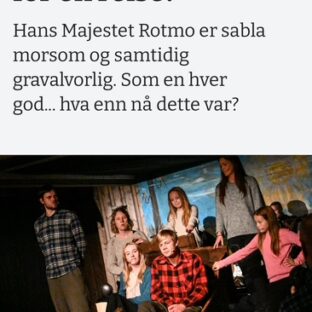 Billettsalg på nett på kultar til Ulvilla Teater og Hans Majestet Rotmo. Det skjer i Verdal