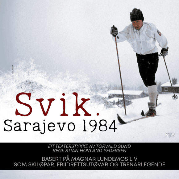 Billettsalg på nett fra Kultar til Svik Sarajevo 1984 i Kirkebyfjellet. Det skjer i Meråker.