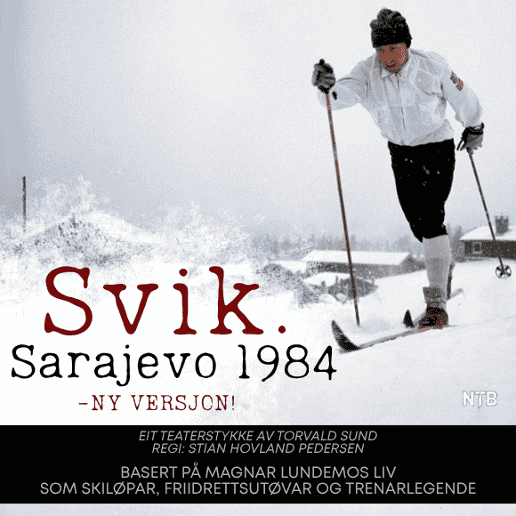 Billettsalg på nett fra Kultar til Svik Sarajevo 1984 i Kirkebyfjellet. Det skjer i Meråker.