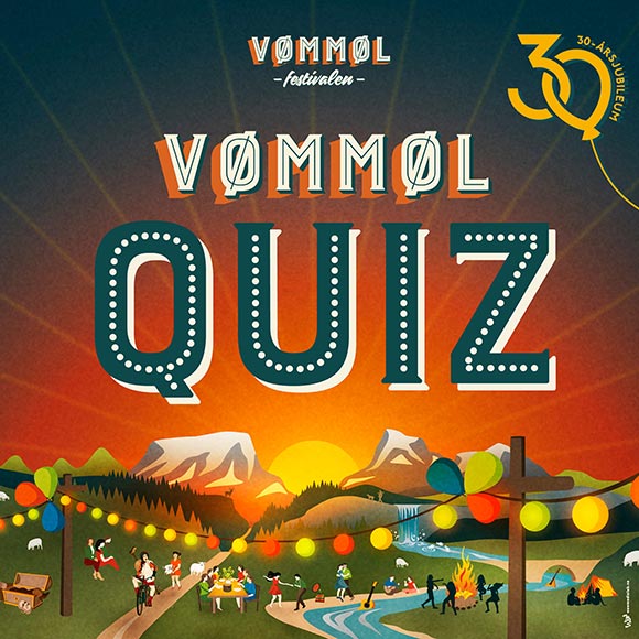 Billetter på nett til Vømmølquiz og Vømmølfestivalen. Det skjer på Verdal
