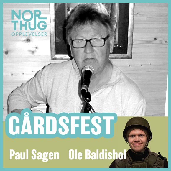 Billettsalg på nett til Gårdsfest på Northuggården med Paul Sagen Ola Baldishol Kultar. Det skjer på Inderøy.