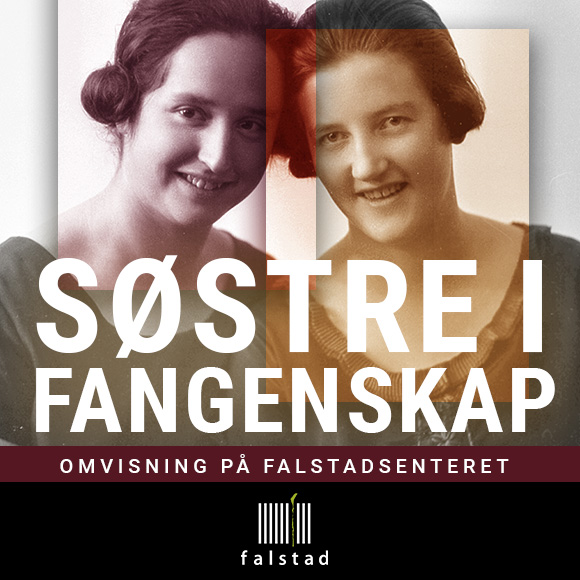 Billettsalg på nett til Falstadsenteret: Søstre i fangenskap. Det skjer på Levanger, Ekne