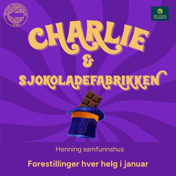 Billettsalg på nett av Kultar til Bagabu Charlie & Sjokoladefabrikken. Det skjer i Henning