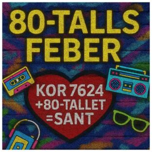 Billettsalg på nett av Kultar til Kor 7624 og 80-talls feber. Det skjer på Ekne