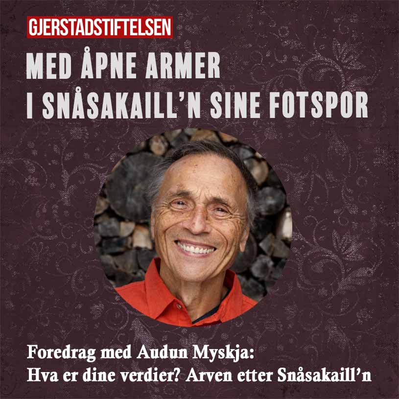 Billettsalg på nett til av Kultar til foredrag med Audun Myskja gjerstadstiftelsen. Det skjer på Snåsa.