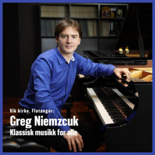 Billettsalg på nett av Kultar til Greg Niemzcuk klassisk konsert i Vik kirke. Det skjer i Flatanger