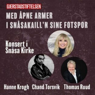 Billettsalg på nett av Kultar til konsertmesse i Snåsa Kirke med Hanne Krogh, Chand og Thomas Ruud arrangert av Gjerstadstiftelsen. Det skjer på Snåsa