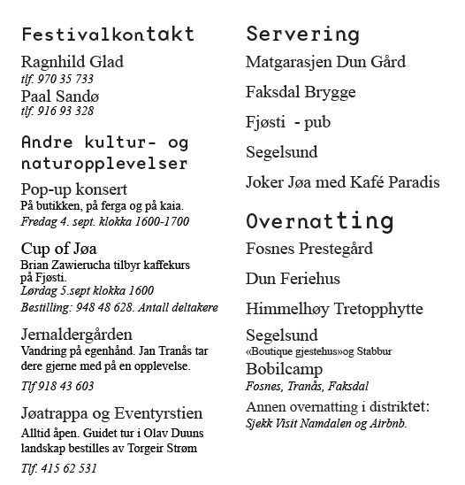 Billettsalg på nett av Kultar til Scenelangs på Jøa. Overnatting Jøa. Det skjer på Jøa