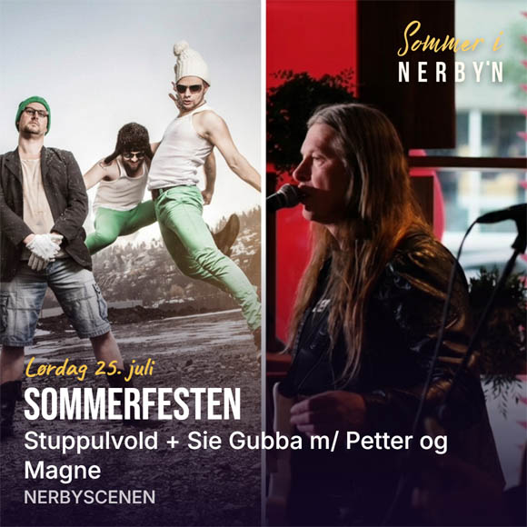 Billettsalg på nett av Kultar.no til Sommerfesten med Stuppulvold + Sie Gubba m/Petter og Magne som en del av Sommer i Nerbyn. Det skjer i Levanger