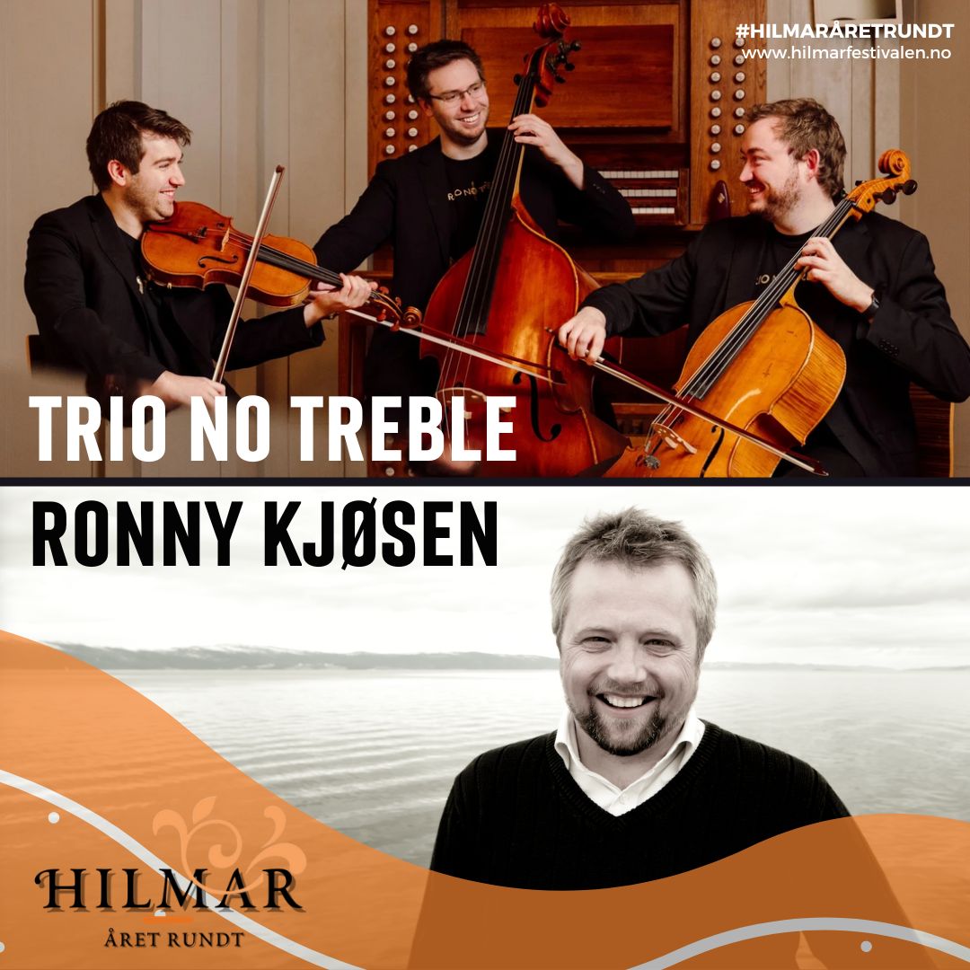 Billettsalg på nett av kultar.no til Ronny Kjøsen og Trio No Treble - Hilmar året rundt. Det skjer på Jøa